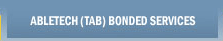 Abletech (TAB) Bonded Services